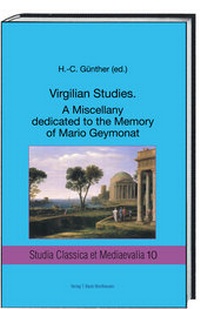 Enlarge image Cover: VIRGILIAN STUDIES A MISCELLANY DEDICATED TO THE MEMORY OF MARIO GEYMONAT - Traugott Bautz