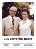 Cover: 100 Years Max N&auml;der - N&auml;der
