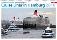 Abbildung von: Cruise Liner in Hamburg 2016 (Wandkalender) - Eurocaribe