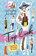 Cover: Top look. La banda de Zo&eacute; - Espasa Libros, S.L.