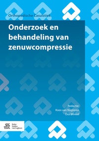 Abbildung von: Onderzoek en behandeling van zenuwcompressie - Bohn Stafleu Van Loghum
