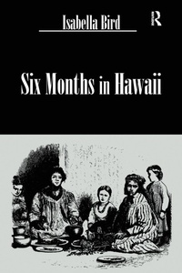 Abbildung von: Six Months In Hawaii Hb - Routledge