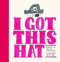 Cover: I Got This Hat - ABC Books