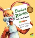 Cover: Parsley Rabbit's Book About Books - ABC Books