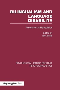 Enlarge image Cover: Bilingualism and Language Disability (PLE: Psycholinguistics) - Psychology Press Ltd