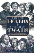Cover: A Dab of Dickens and A Touch of Twain: Literary Lives from Shakespeare's Old England to Frost's New England - Pocket Books