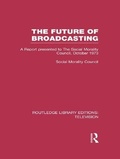 Cover: The Future of Broadcasting - Routledge