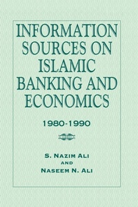 Enlarge image Cover: Information Sources on Islamic Banking and Economics - Routledge