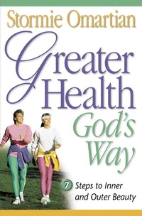 Abbildung von: Greater Health God's Way - Harvest House Publishers