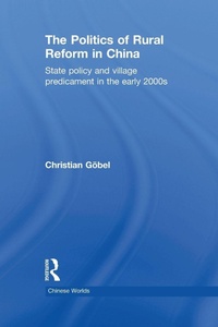 Bild: The Politics of Rural Reform in China - Routledge