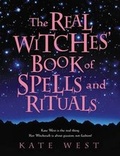 Cover: The Real Witches' Book of Spells and Rituals - Llewellyn Publications,U.S.