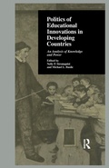 Cover: Politics of Educational Innovations in Developing Countries - Routledge