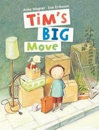 Enlarge image Cover: Tim's Big Move - North-South Books