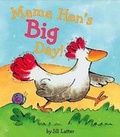 Cover: Mama Hen's Big Day - North-South Books