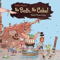 Cover: No Bath, No Cake! - North-South Books