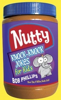 Cover: Nutty Knock-Knock Jokes for Kids - Harvest House Publishers