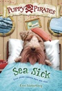 Cover: Puppy Pirates #4: Sea Sick - Random House Books for Young Readers
