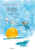 Cover: Azizi and the Little Blue Bird - Book Island Ltd