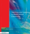 Cover: Teaching and Learning in Multicultural Classrooms - David Fulton Publishers Ltd