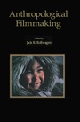 Cover: Anthropological Filmmaking - Routledge