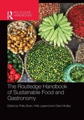 Cover: The Routledge Handbook of Sustainable Food and Gastronomy - Routledge