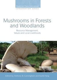 Abbildung von: Mushrooms in Forests and Woodlands - Routledge