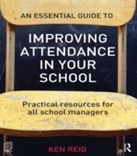 Enlarge image Cover: An Essential Guide to Improving Attendance in your School - David Fulton Publishers Ltd