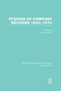 Abbildung von: Studies of Company Records (RLE Accounting) - Routledge