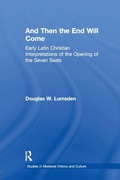 Cover: And Then the End Will Come - Routledge