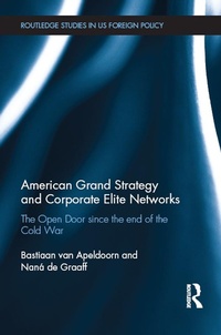 Abbildung von: American Grand Strategy and Corporate Elite Networks - Routledge