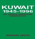 Cover: Kuwait, 1945-1996 - Routledge