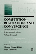Cover: Competition, Regulation, and Convergence - Routledge