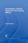 Cover: Nasalization, Neutral Segments and Opacity Effects - Routledge