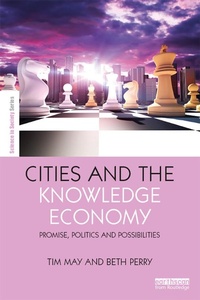 Enlarge image Cover: Cities and the Knowledge Economy - Routledge