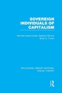 Cover: Sovereign Individuals of Capitalism (RLE Social Theory) - Routledge