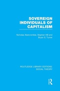 Cover: Sovereign Individuals of Capitalism (RLE Social Theory) - Routledge