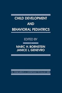 Enlarge image Cover: Child Development and Behavioral Pediatrics - Psychology Press Ltd