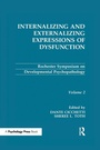 Cover: Internalizing and Externalizing Expressions of Dysfunction - Psychology Press Ltd