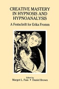 Cover: Creative Mastery in Hypnosis and Hypnoanalysis - Routledge