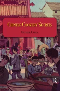 Abbildung von: Chinese Cookery Secrets - Routledge