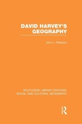 Cover: David Harvey's Geography (RLE Social & Cultural Geography) - Routledge