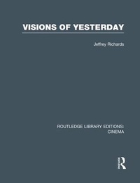 Enlarge image Cover: Visions of Yesterday - Routledge