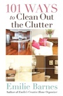 Cover: 101 Ways to Clean Out the Clutter - Harvest House Publishers