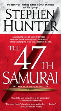 Enlarge image Cover: The 47th Samurai - Simon & Schuster