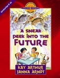 Cover: A Sneak Peek Into the Future - Harvest House Publishers
