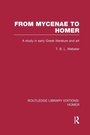 Cover: From Mycenae to Homer - Routledge