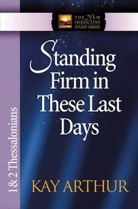 Enlarge image Cover: Standing Firm in These Last Days - Harvest House Publishers
