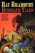 Cover: Ray Bradbury Dinosaur Tales - ibooks Inc
