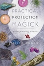 Cover: Practical Protection Magick - Llewellyn Publications,U.S.
