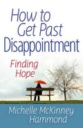 Cover: How to Get Past Disappointment - Harvest House Publishers,U.S.